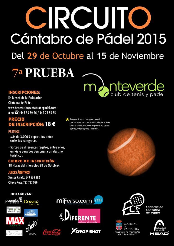 Abierta inscripción 7ª Prueba del Circuito Absoluto <a href="/FCantabraPadel/">Fed. Cántabra Pádel</a> <a href="/PadelMonteverde/">Monteverde</a> 
sport2fit.com/edicion/vii-pr…