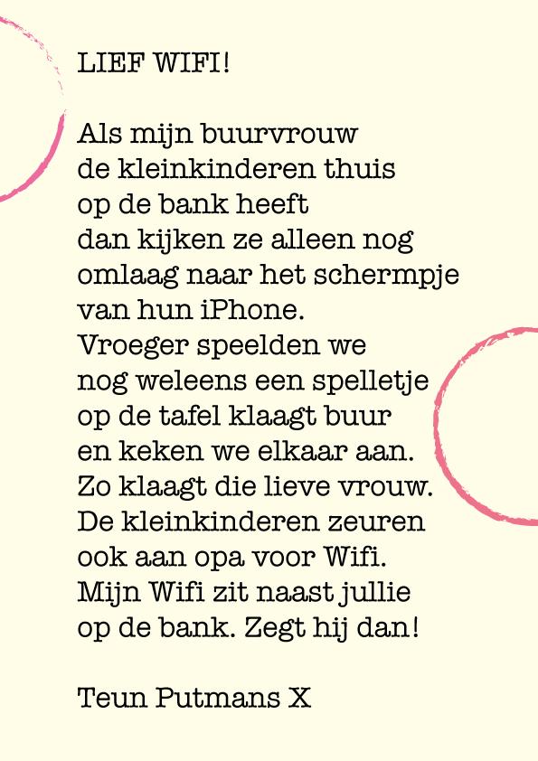 Ik sprak mijn buurvrouw vandaag over Wifi. En zij is een heel lief Wifi!