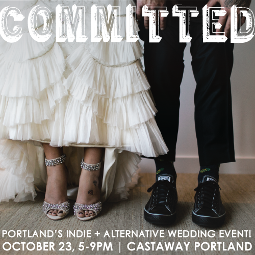 Join us Friday at <a href="/castawaystudios/">Castaway Studios</a> for #committedpdx, an indie wedding event ! on.fb.me/1MzJDiI #InPDX