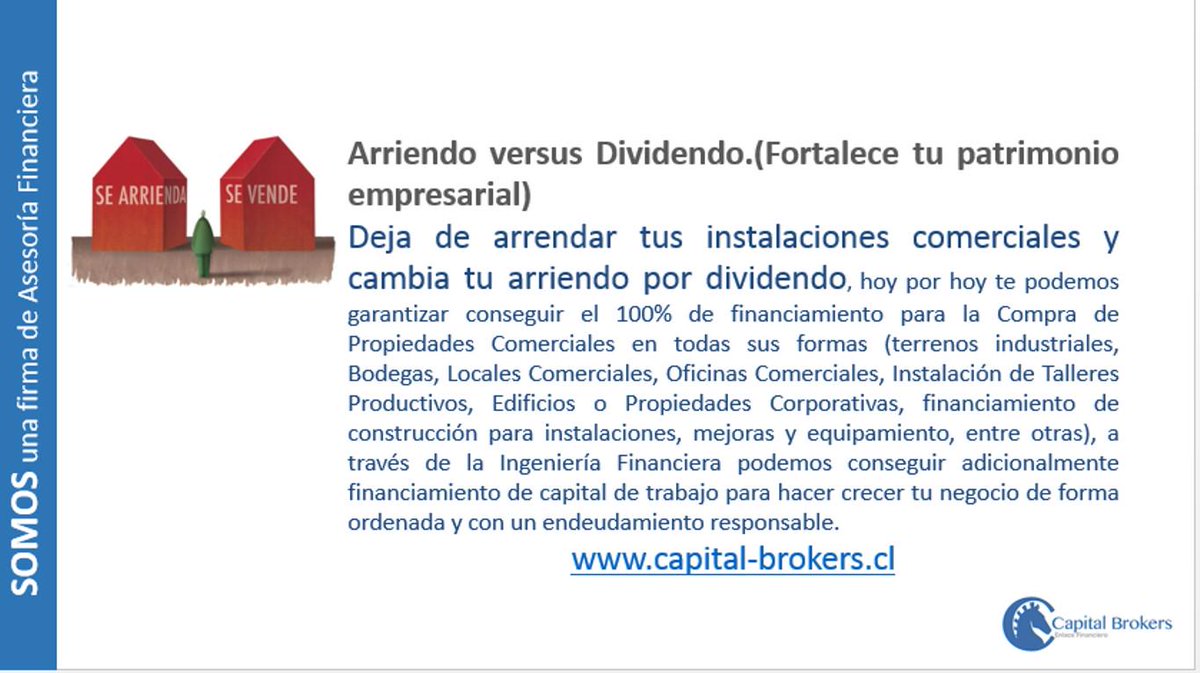 Arriendo versus Dividendo.(Fortalece tu patrimonio empresarial).