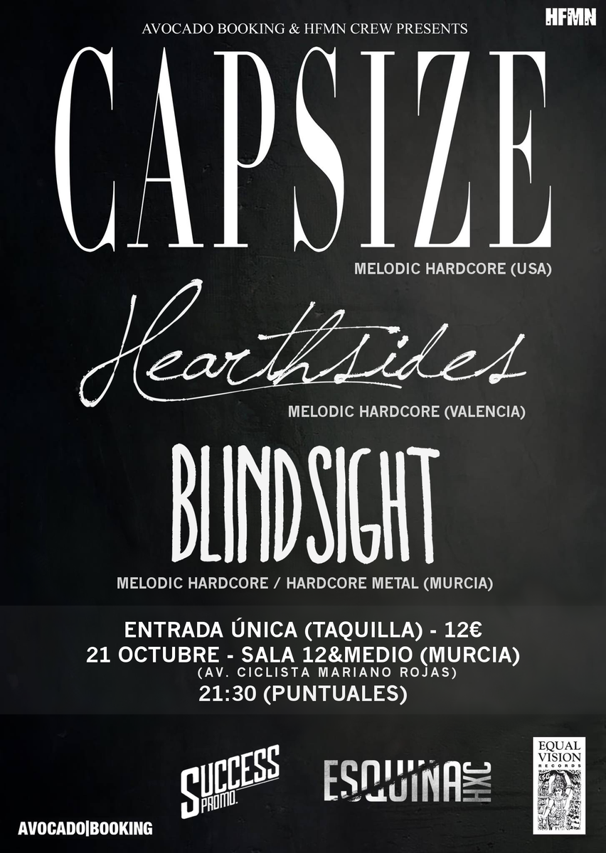 SuccessPromoSP's tweet image. ¡¡MAÑANA!! 21 de Octubre | CAPSIZE + HEARTHSIDES + BLIND SIGHT | Sala 12&amp;amp;Medio | 12€ | 21:30h