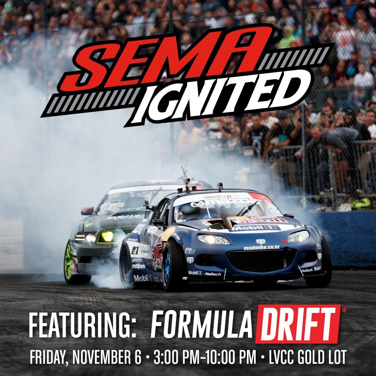 Formula Drift on Twitter "Join us on Friday Nov 6th SEMASHOW Official
