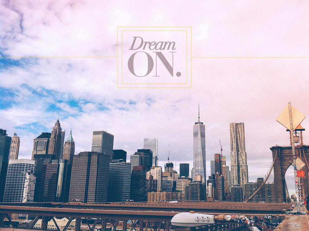 piemediaevents's tweet image. We all need to be reminded to #DreamOn! #TypographyTuesday #SkylineVibes
