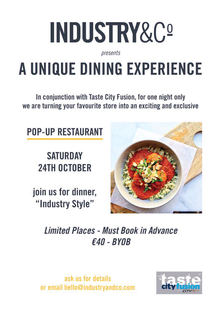 industryandco's tweet image. *WIN* 2 tickets to our @TasteDublin dinner in the store this Saturday - RT to enter!! #tastecityfusion
