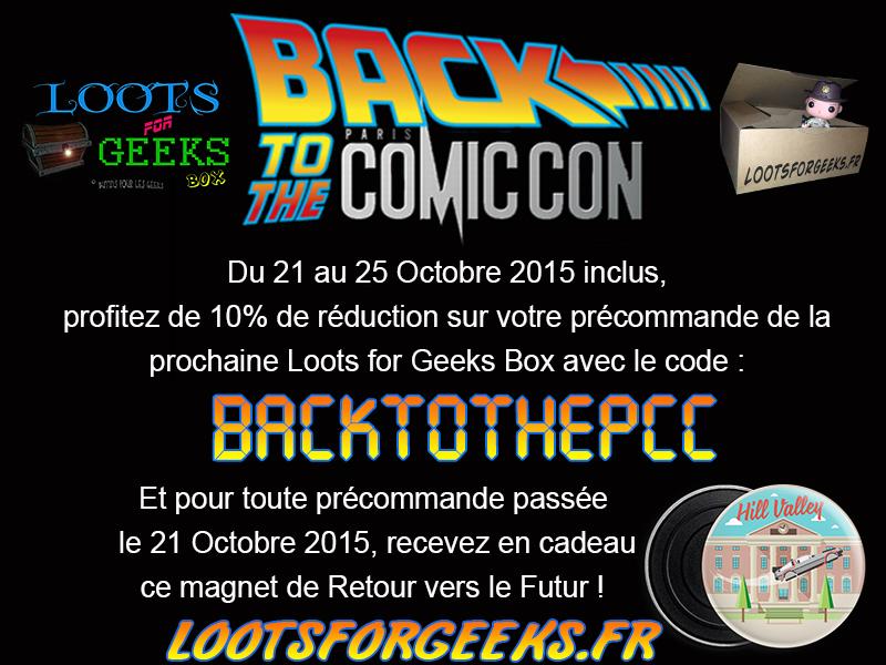 LootsForGeeks's tweet image. Code promo BACKTOTHEPCC valable du 21 au 25 Octobre sur les précommandes de la Box de Novembre sur Lootsforgeeks.fr