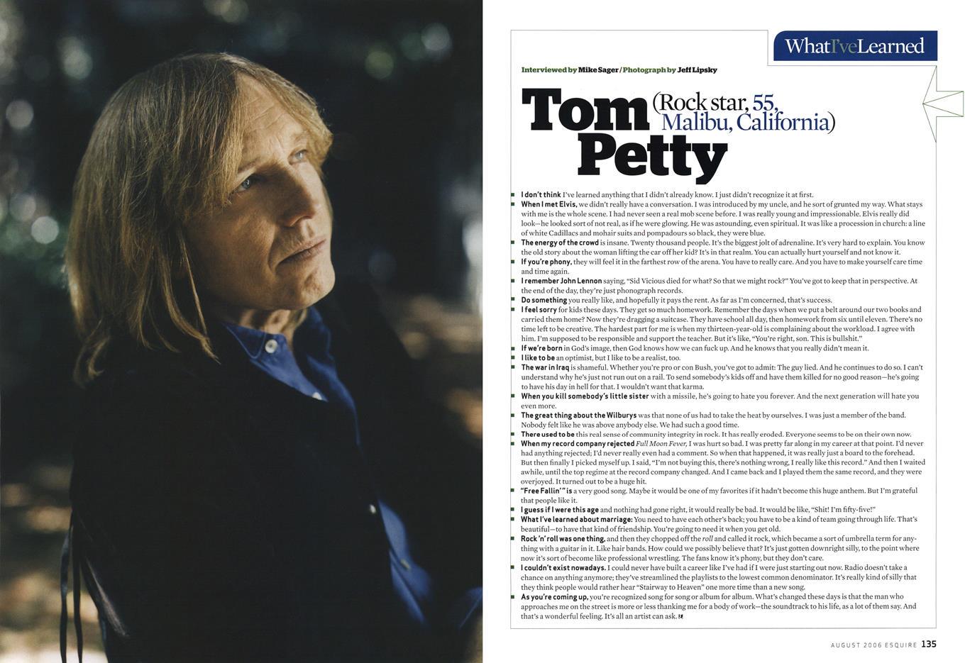 Happy birthday, Tom Petty. Read his What I ve Learned from August 2006  