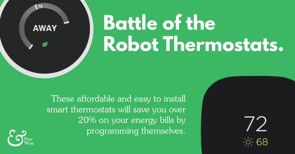 poor_and_wise's tweet image. An affordable robot thermostat cuts the cost of your heating bill by programming itself. poorandwise.com/nest/