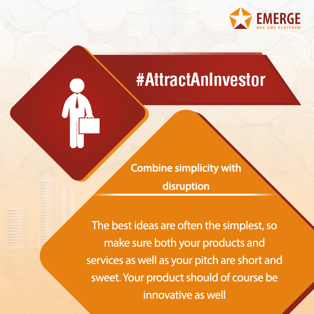 NSE_EmergeITP's tweet photo. #AttractAnInvestor: Don't get technical, don't depend on jargon, and state your pitch without being condescending. https://t.co/1EO2HrRAfK