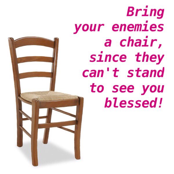 Tommy Tenney ن On Twitter Bring Your Enemies A Chair Thou Bring Your Enemies A Chair Thou Preparest Table Before Me In The Presence Of Mine Psalms 23 5 Kjvpic Twitter Spmbpqziay