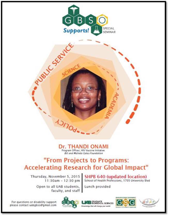 GBSO Special Seminar tomorrow!! Dr. Thandi Onami of The Gates Foundation. #AlternativeCareers