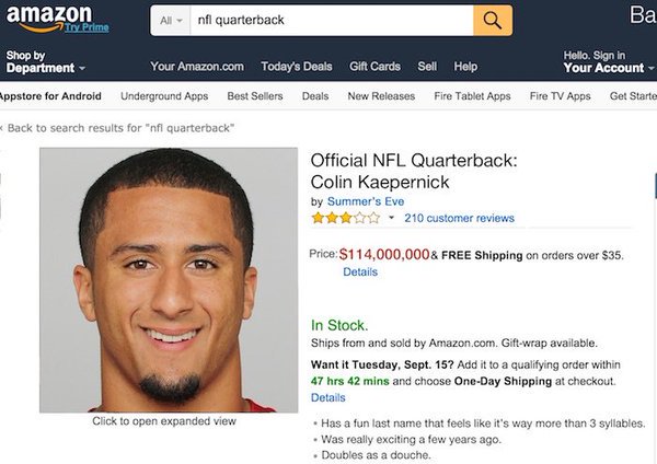 DailySnark's tweet photo. Colin Kaepernick is for sale on Amazon.. https://t.co/P7nWYMKTme
