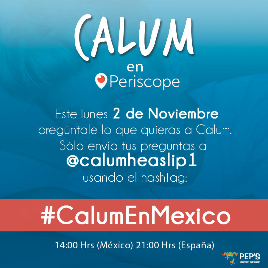 CalumHeaslip1's tweet photo. ¡HOY! Periscope 14:00 hrs (México) 21:00hrs (España) Espero vuestras preguntas 😏 #CalumEnMexico https://t.co/TWnCAItUNj