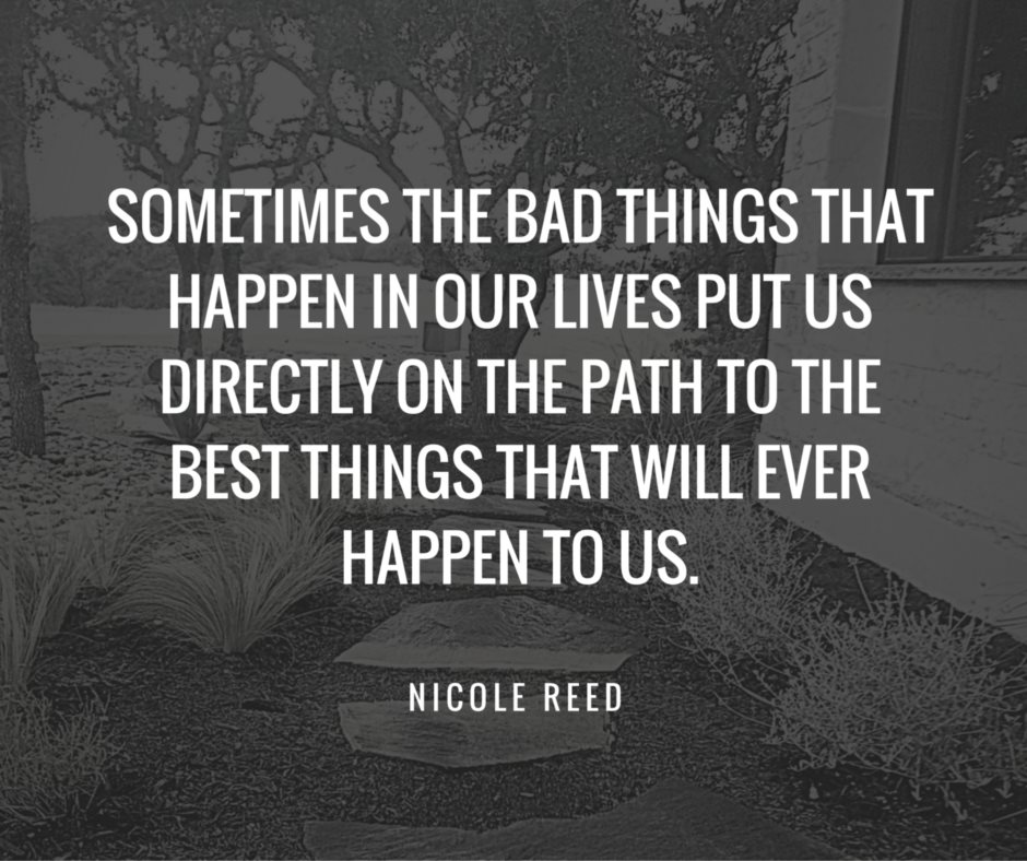 #Giving #thanks for the bad things that happen...as they get us on the #path for #good.