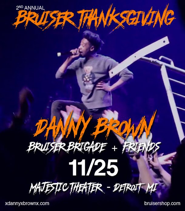 Bitnbeats's tweet photo. Danny Brown Announces Thanksgiving Show, read more https://t.co/Cnrncb30DN #DannyBrown #Thanksgiving #show #Detroit https://t.co/KfsmYZhtJm