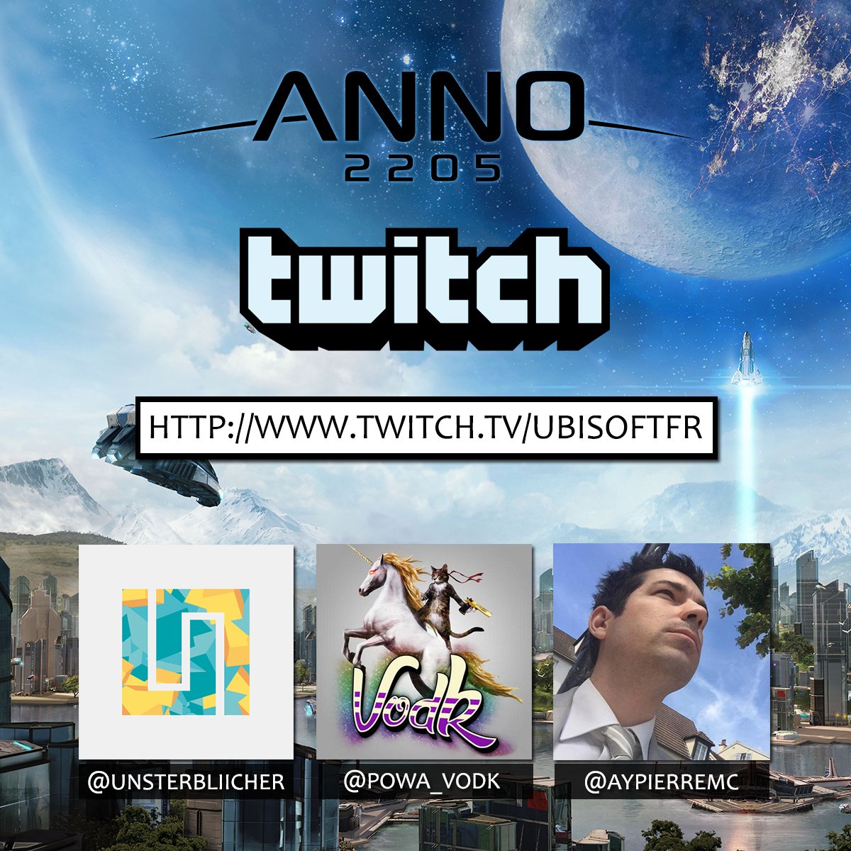 UbisoftFR's tweet photo. On se retrouve à 18h pour un Twitch lunaire sur Anno 2205 avec @AypierreMc, @PowA_VodK et @Unsterbliicher ! https://t.co/KZYkB3R9A5