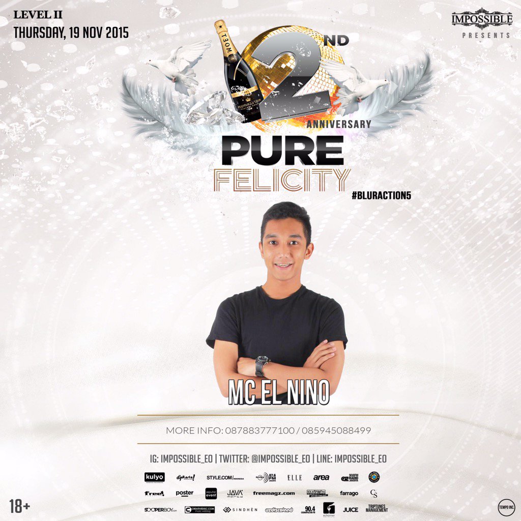 MC El Nino has confirmed to be the master ceremony at "Pure Felicity" Buy ur ticket now: 75K, contact: 085945088499