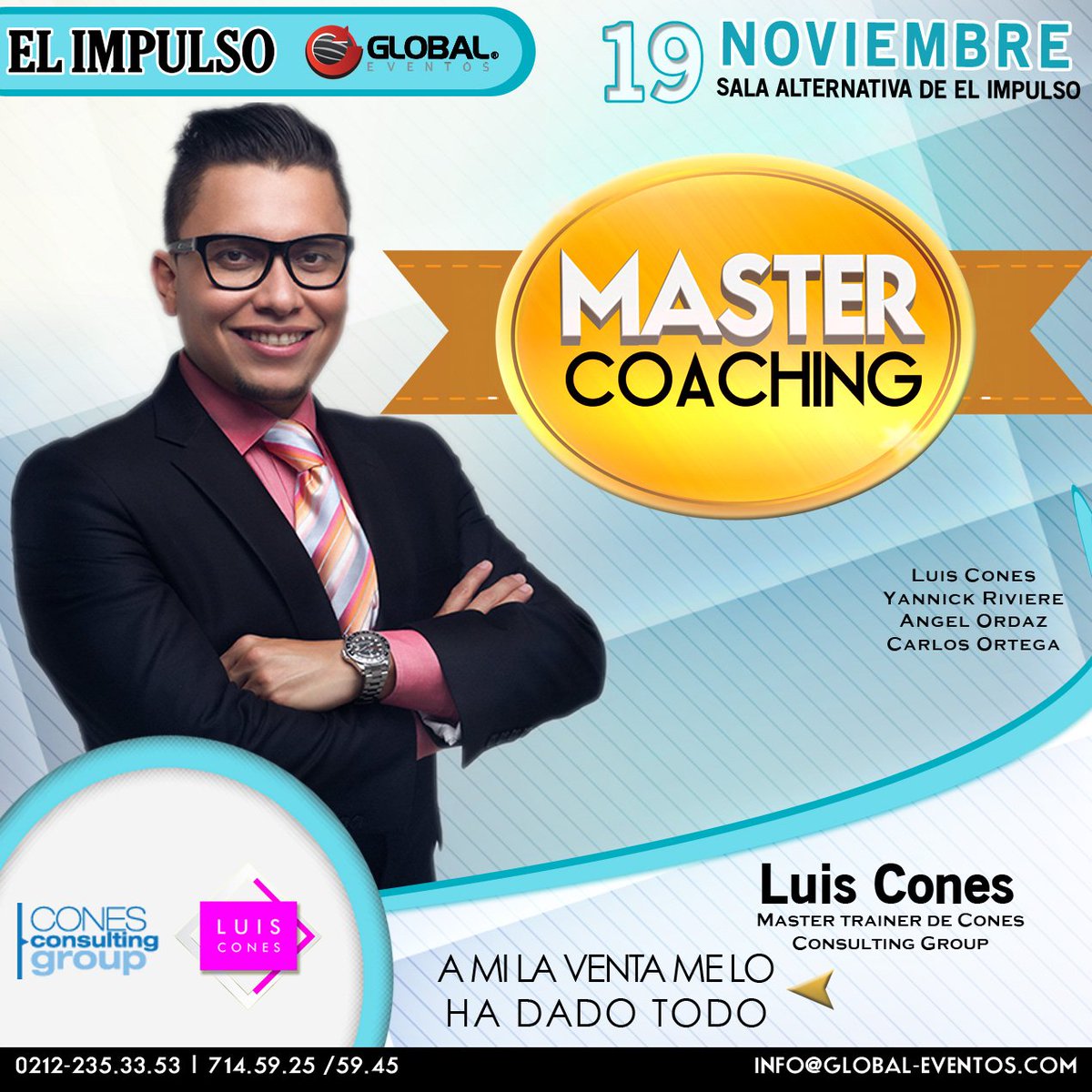 ConesGroup's tweet photo. #MasterCoaching2015 presenta @LuisCones Gurú de las ventas y conferencista. Este 19NOV en @elimpulsocom https://t.co/jMZpu5ggnr
