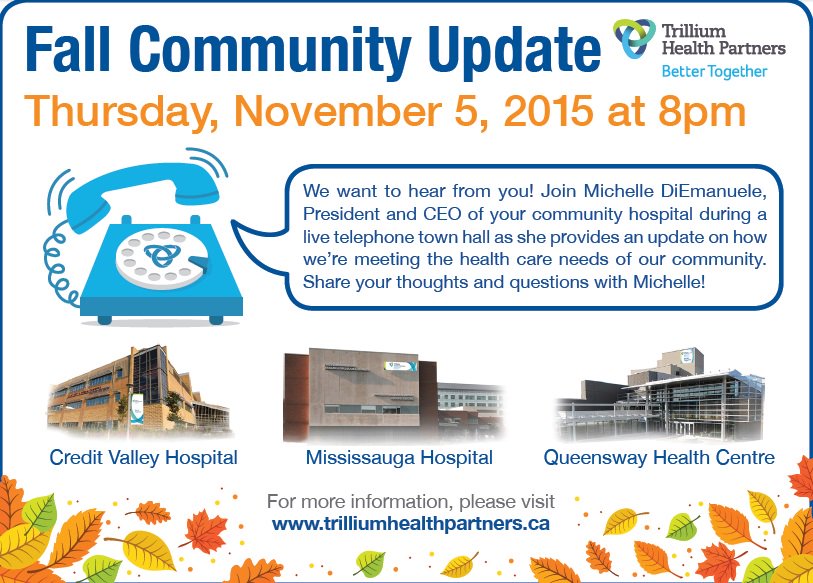 Join us for a Fall Community Telephone Town Hall Nov 5 at 8pm w/ CEO Michelle DiEmanuele! #cdnhealth #Mississauga