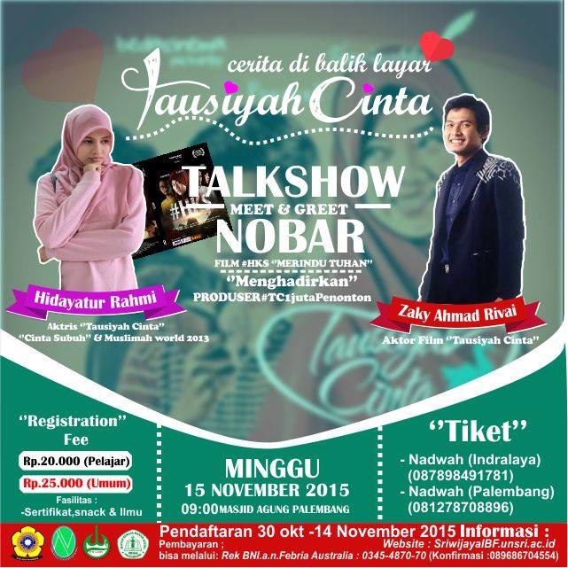 Meet and Greet Tausiyah Cinta | Minggu, 15/11/2015 <a href="/Masjid/">masjid</a> Agung Plg | Segera Daftarkan diri Anda!