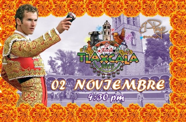 InfoPayo's tweet photo. #Hoy 4:30 pm @elpayo_ Tlaxcala Tlax. Plaza de Toros Jorge "El Ranchero" Aguilar https://t.co/JAEquncXjA