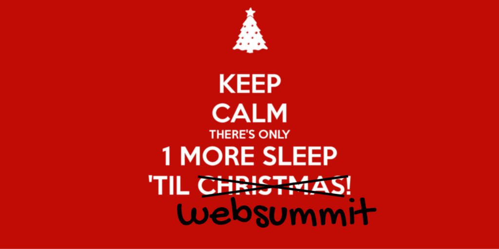 CiamhieMc's tweet image. Twas the night before #websummit and all through the house... Christmas is to kids what @websummit is to us!!!