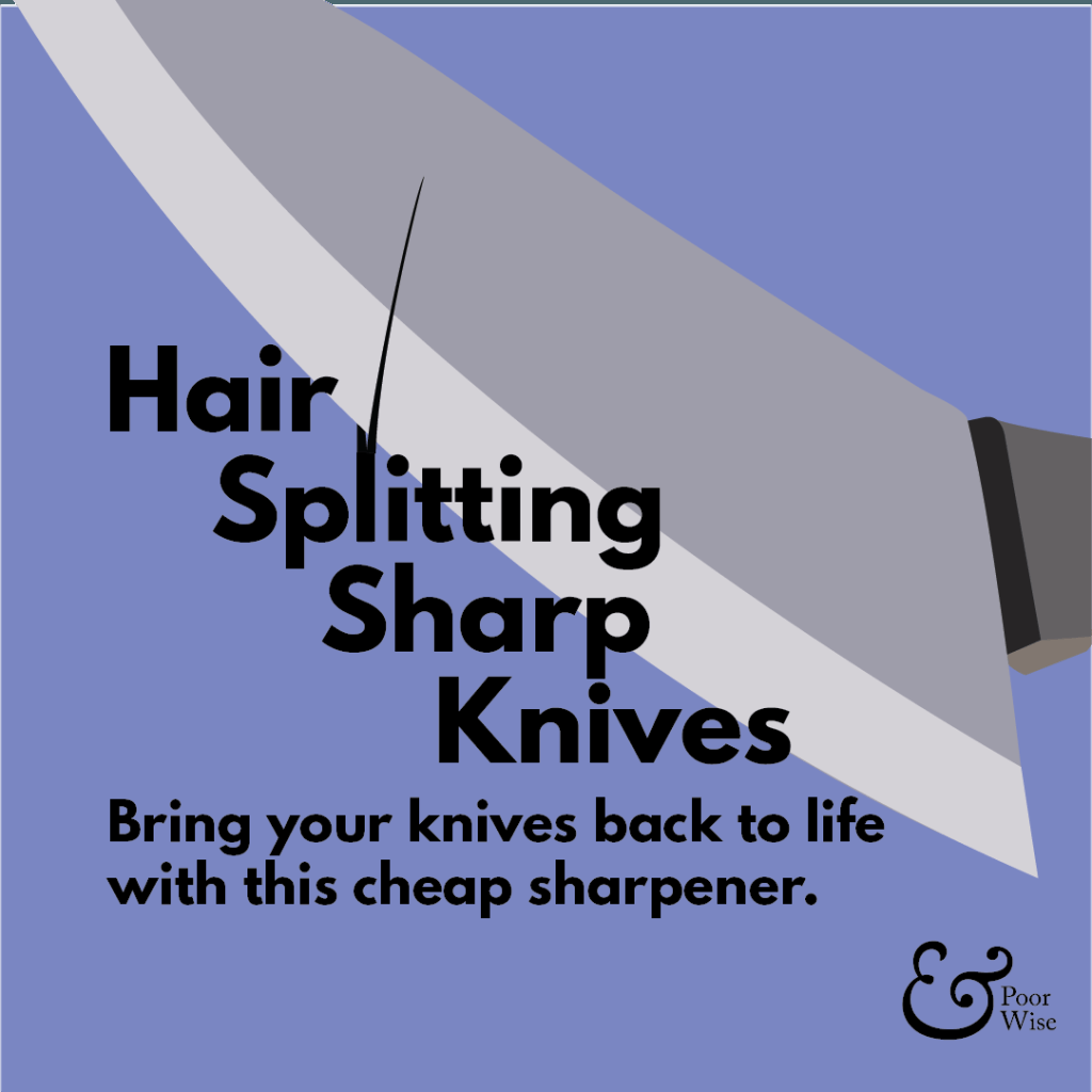 poor_and_wise's tweet image. Bring your knives back to life with this cheap sharpener. poorandwise.com/knife-sharpene…