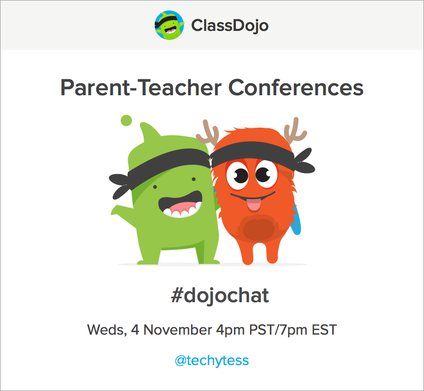 ClassDojo's tweet photo. Join us Weds for #dojochat with @techytess! We'll be chatting all about P-T conferences! #edchat #teacherfriends https://t.co/RLM1Hoac6o