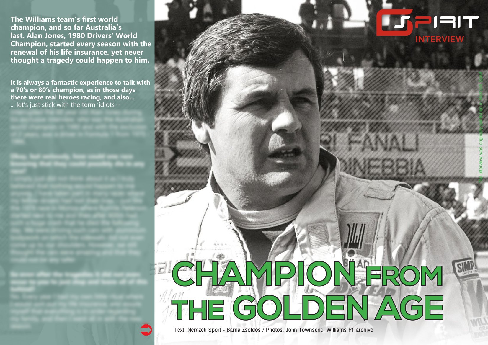 We wish a happy (belated) birthday to Alan Jones World Champ in 1980 with this interview  