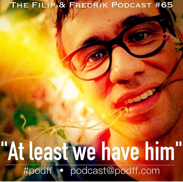 Sick podcast, check it out. It's brilliant! <a href="/PodFF/">Filip Hammar</a> <a href="/fwikingsson/">Fredrik Wikingsson</a>