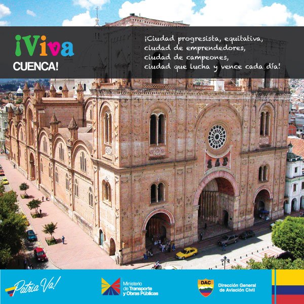 DGAC_Ecuador's tweet photo. La #DGACec saluda a #Cuenca en sus 195 años de Independencia. https://t.co/s1DDQq4r3C