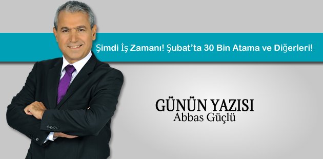 Günün Yazısı...
​Şimdi İş Zamanı! Şubat’ta 30 Bin Atama ve Diğerleri!
#eğitimajansı goo.gl/Hm4fF1