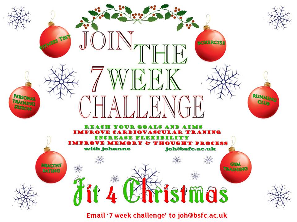 BSFC's tweet image. Get fit for Christmas &amp;amp; join the #7WeekChallenge with Learning Support Assistant, Johanne!