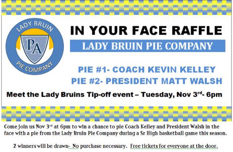 PAStudents2015's tweet photo. Come out tonight to meet this season's Lady Bruins team and win the raffle so you can throw a pie!! Be there at 6 pm https://t.co/B3De3MhbmY