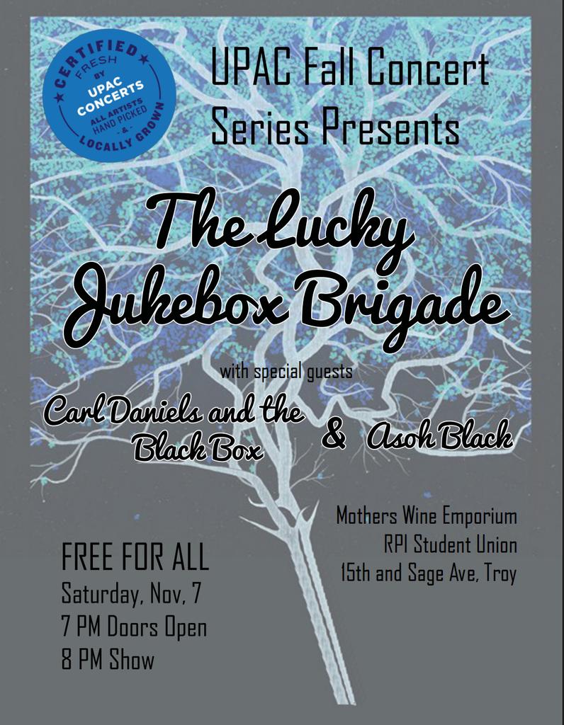 UPACConcerts's tweet photo. Looking for something fun to do this weekend? Come see @TheLuckyJukebox, @crldnls, and @asohblackmusic in Mothers! https://t.co/pAEgoaKEMk