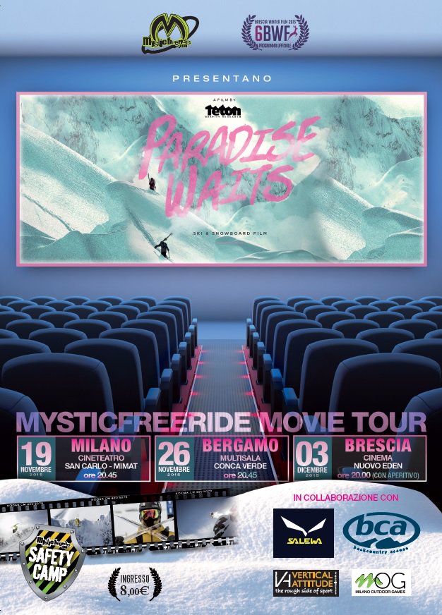 Gianmystic's tweet photo. BWF e @Mysticfreeride presentano Paradise Waits by @TetonGravity 
19 Nov ore 20.45 - Milano Cinema San Carlo – MIMAT https://t.co/haEMIdDVmi