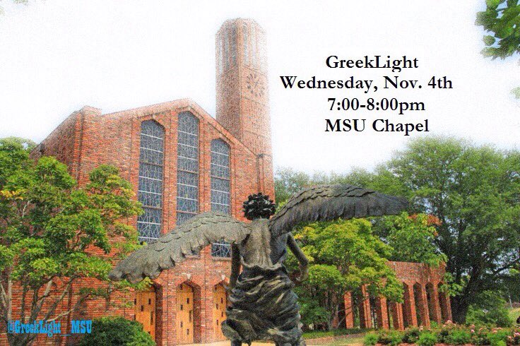 GreekLight will be held tomorrow night at 7 in the Chapel! Come for a great time of fellowship and worship!