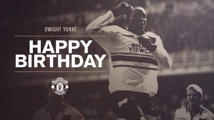 Happy birthday, Dwight Yorke! 

3 Premier Leagues
1 FA Cup
1 Champions League 
1 Intercontinental Cup 