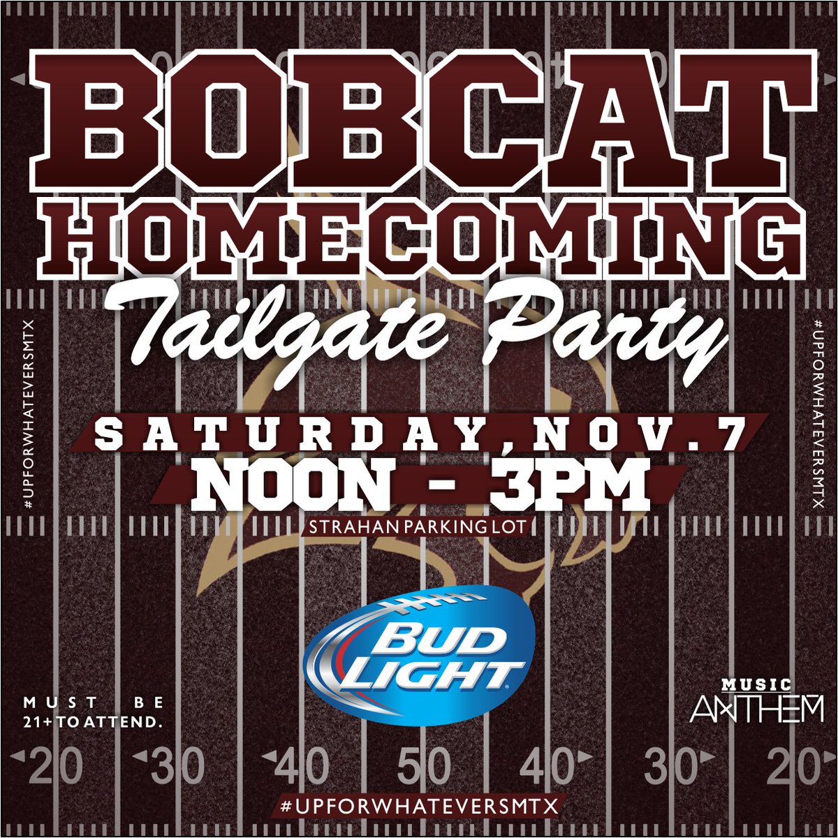 browndistatx's tweet photo. Celebrate #TXST Homecoming w/ us on Sat 11/7 - Noon-3pm - #BudLight Bobcat Tailgate Party! Must be 21+. #TXSTHC https://t.co/x5tbI73gsq
