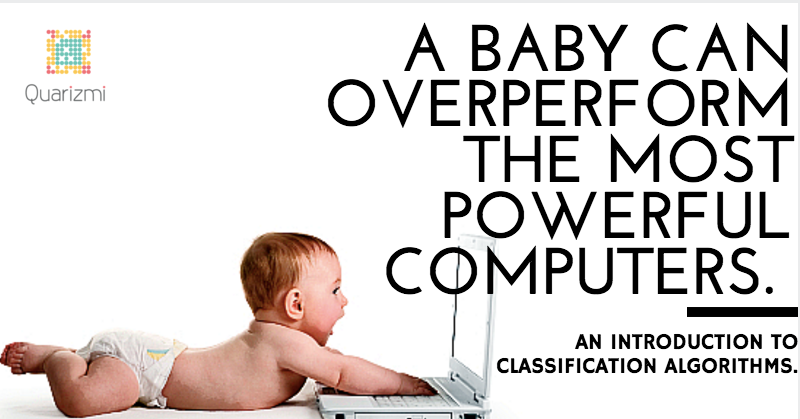 QuarizmiAdTech's tweet photo. A baby can overperform most powerful computers. Introduction to classification algorithms. https://t.co/CmcXwrVbyT https://t.co/i1vxqtRpVG
