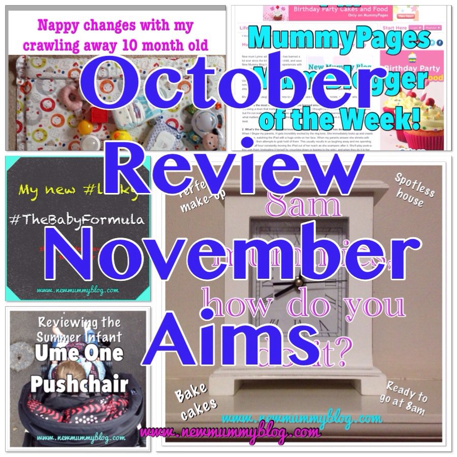 NewMummyBlog's tweet image. I linked my October Review, November Aims wp.me/p6sfNp-dp to #AbitofEverything @GrohlMrs @AgentSpitback