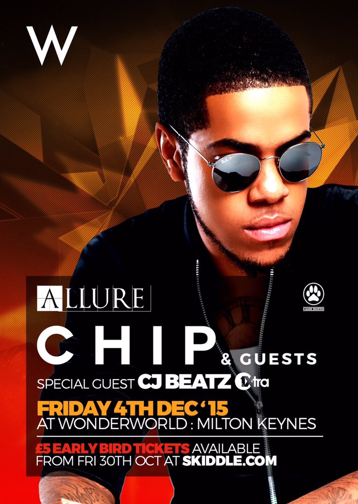 AllureMK's tweet photo. Who's Ready For 4th December at @WonderWorldMK ... @OfficialChip LIVE PERFORMANCE PLUS 1XTRA 

Don't Miss It ! https://t.co/Po0dbRqTHR