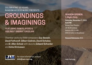 ThomasPiercy's tweet photo. NYC this Saturday = #RandomAccessMusic Concert
Music by @GuyBarash #EdwardSchocker @gilbertgalindo and more!! https://t.co/MpIK0JXcCc