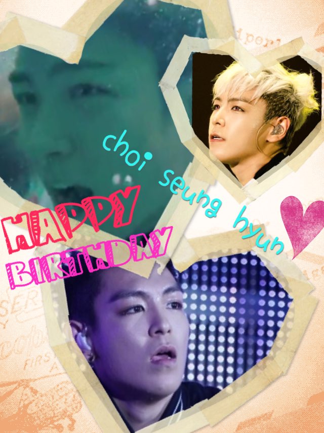 Happy birthday choi seung hyun love you the best in the world... 