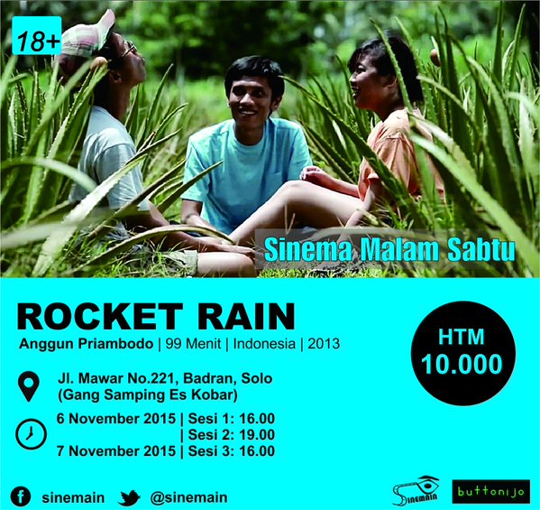 #TODAY Nonton bareng film <a href="/rocket_rain/">Rocket Rain Movie</a> | 6-7 November 2015 | <a href="/Sinemain/">Sinemain Solo</a> Jl. Mawar 221 Badran