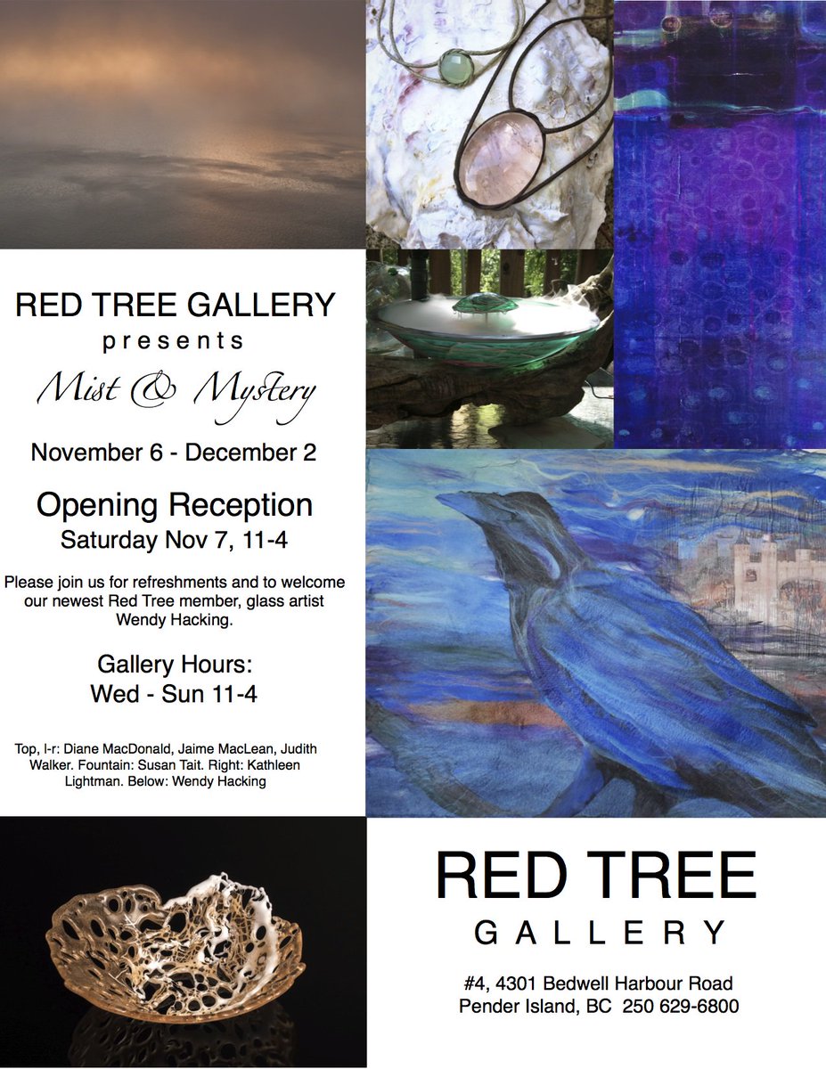 New Artist and Mist &amp; Mystery at Red Tree Gallery in November.