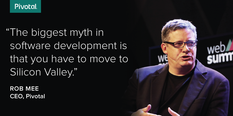 VMwareTanzu's tweet photo. Biggest myth in software development is that you have to move to Silicon Valley. @robmee 
#pivotalmoment #websummit https://t.co/5qBGg9Kmtw