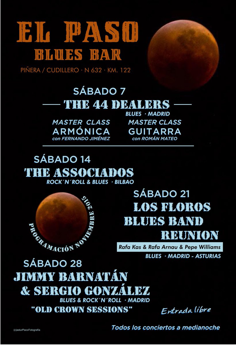 ELPASOBLUES's tweet photo. "EL PASO BLUES BAR" Programación NOVIEMBRE 2015 https://t.co/1owutvqOgG