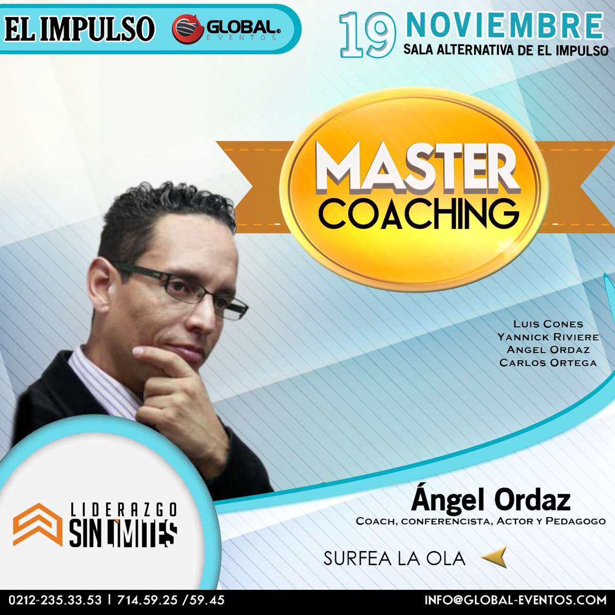 elimpulsocom's tweet photo. #Publicidad Este 19NOV en #ElImpulso nos acompañará el coach, actor y pedagogo Ángel Ordaz #MasterCoaching2015 https://t.co/YkH4VjQwII