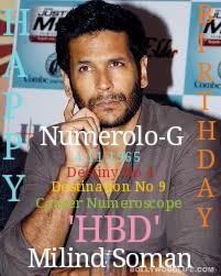 Happy Birthday Milind Soman !!! Numerolo-G 