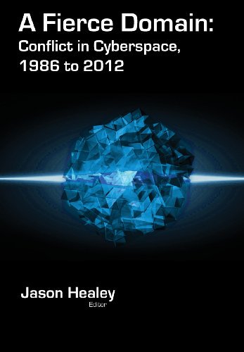 CyberDomain's tweet photo. A Fierce Domain: Conflict in Cyberspace, 1986 to 2012 A Fier https://t.co/S5rlT78Vu8 #InfoSec #CyberSecurity #Tech https://t.co/640JncU9Nv